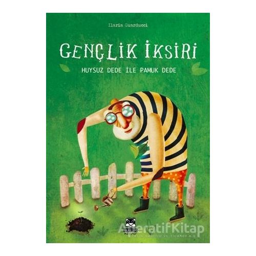 Gençlik İksiri - Ilaria Guarducci - Marsık Kitap