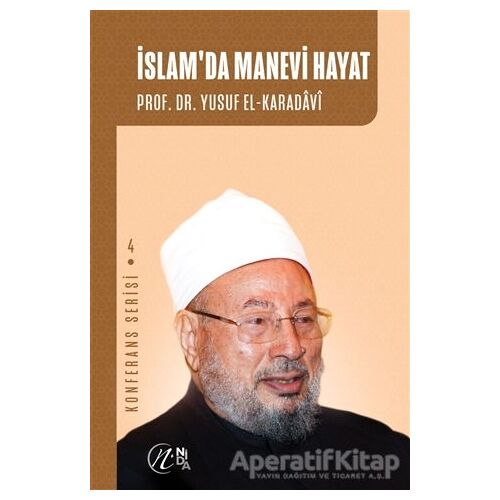 İslamda Manevi Hayat - Yusuf el-Karadavi - Nida Yayınları