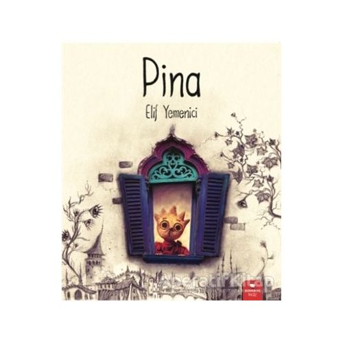 Pina - Elif Yemenici - Redhouse Kidz Yayınları
