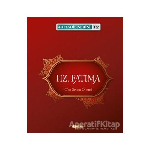 Hz. Fatıma - Musa Aydın - Kevser Yayınları