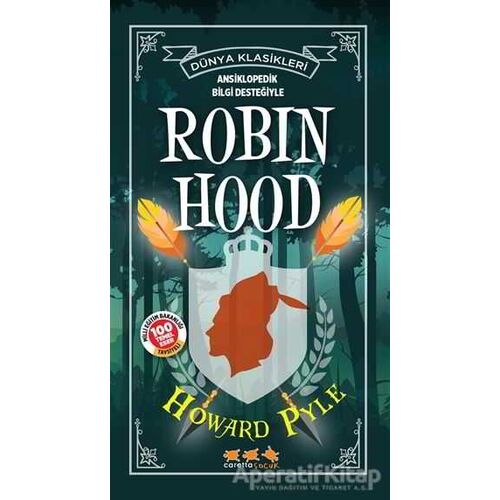 Robin Hood - Dünya Klasikleri - Howard Pyle - Caretta Yayıncılık