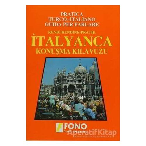 İtalyanca Konuşma Kılavuzu - Neval Barlas - Fono Yayınları