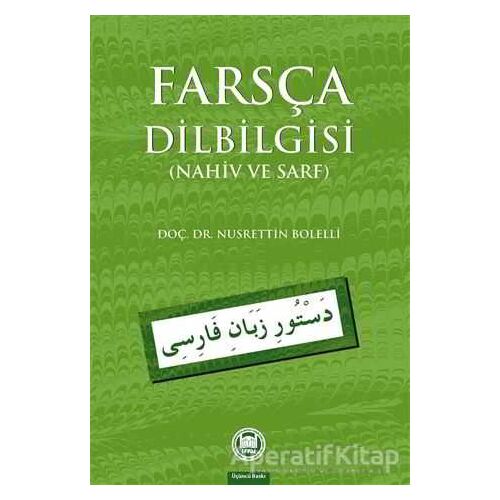 Farsça Dilbilgisi - Nusrettin Bolelli - Marmara Üniversitesi İlahiyat Fakültesi Vakfı