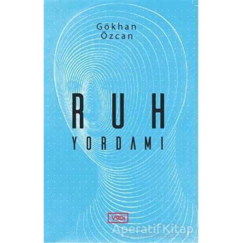 Ruh Yordamı - Gökhan Özcan - Vadi Yayınları