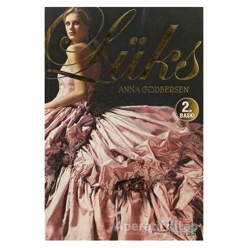 Lüks - Anna Godbersen - Artemis Yayınları