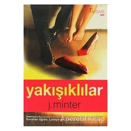 Yakışıklılar - J. Minter - Artemis Yayınları