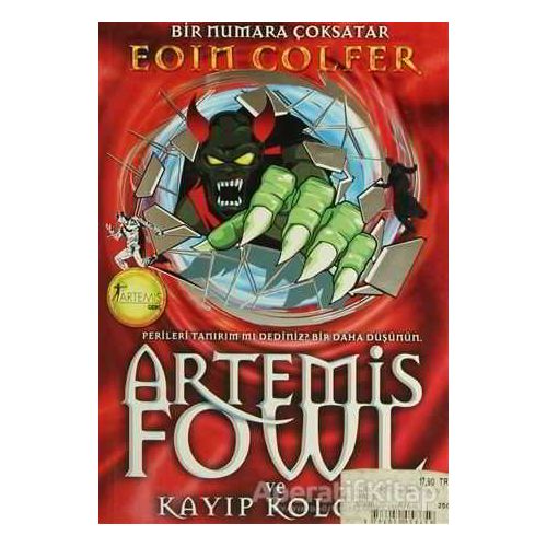 Artemis Fowl ve Kayıp Koloni - Eoin Colfer - Artemis Yayınları
