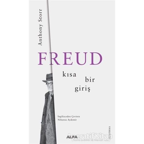Freud - Anthony Storr - Alfa Yayınları