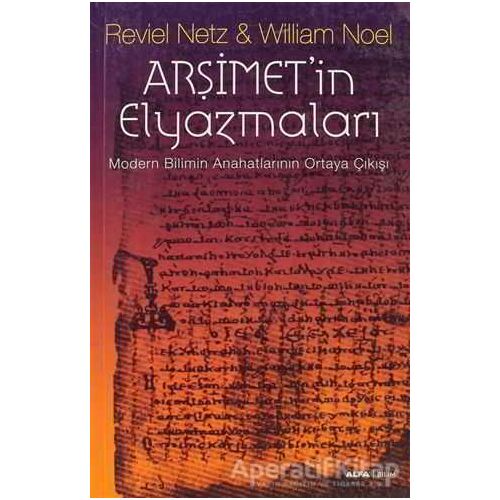 Arşimet’in Elyazmaları - Reviel Netz - Alfa Yayınları