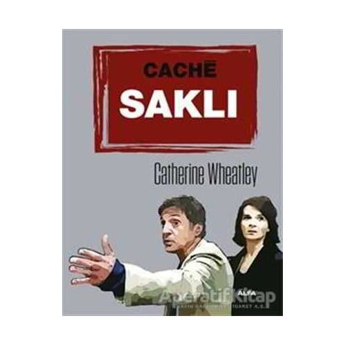 Cache Saklı - Catherine Wheatley - Alfa Yayınları