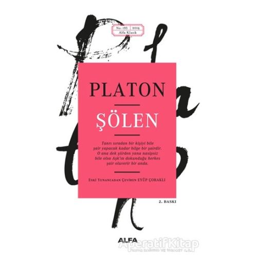 Şölen - Platon (Eflatun) - Alfa Yayınları