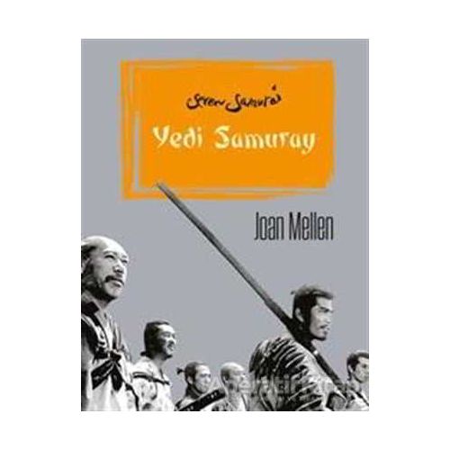 Yedi Samuray - Joan Mellen - Alfa Yayınları