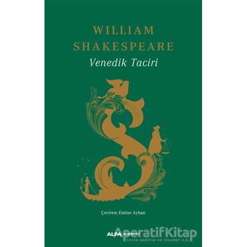 Venedik Taciri - William Shakespeare - Alfa Yayınları