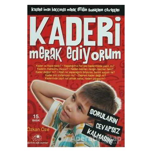 Kaderi Merak Ediyorum - Özkan Öze - Uğurböceği Yayınları