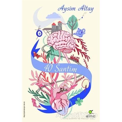 40 Santim - Aysim Altay - ELMA Yayınevi