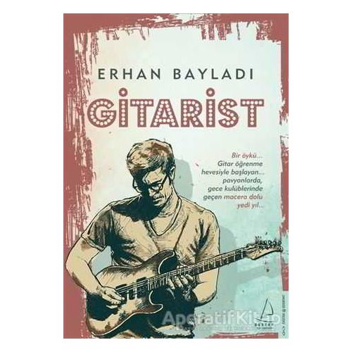 Gitarist - Erhan Bayladı - Destek Yayınları