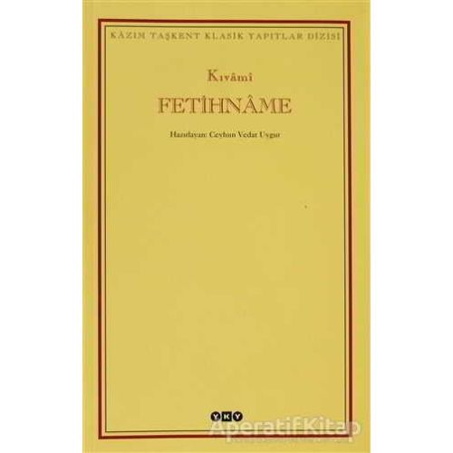 Fetihname - Kıvami - Yapı Kredi Yayınları