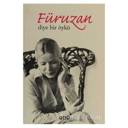 Füruzan Diye Bir Öykü - Faruk Şüyün - Yapı Kredi Yayınları