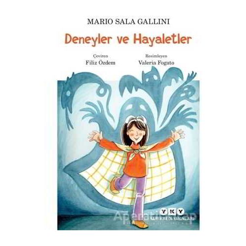 Deneyler ve Hayaletler - Mario Sala Gallini - Yapı Kredi Yayınları