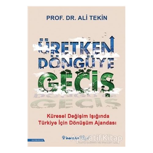 Üretken Döngüye Geçiş - Ali Tekin - İnkılap Kitabevi