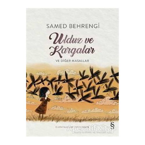 Ulduz ve Kargalar - Samed Behrengi - Everest Yayınları