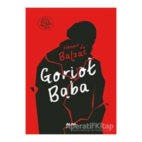 Goriot Baba - Honore de Balzac - Alfa Yayınları