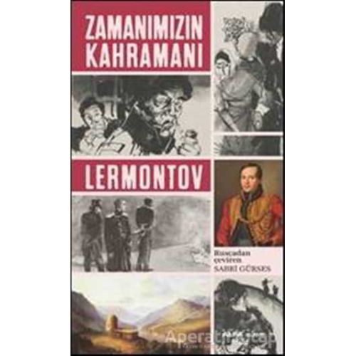 Zamanımızın Kahramanı - Mihail Yuryeviç Lermontov - Alfa Yayınları