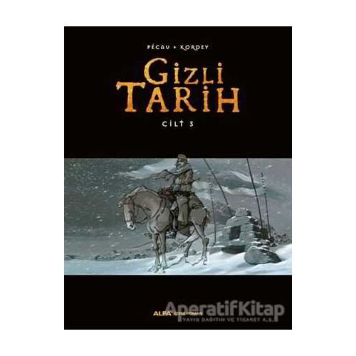 Gizli Tarih Cilt 3 - Kolektif - Alfa Yayınları