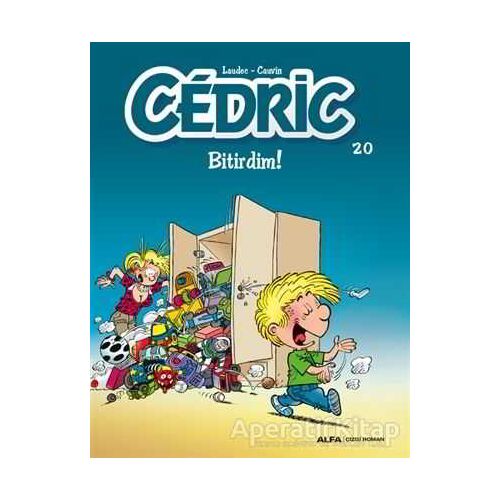Cedric 20 - Bitirdim! - Laudec - Alfa Yayınları