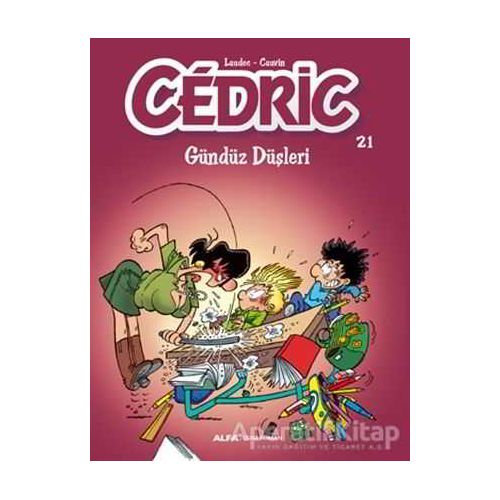 Cedric 21 - Gündüz Düşleri - Kolektif - Alfa Yayınları