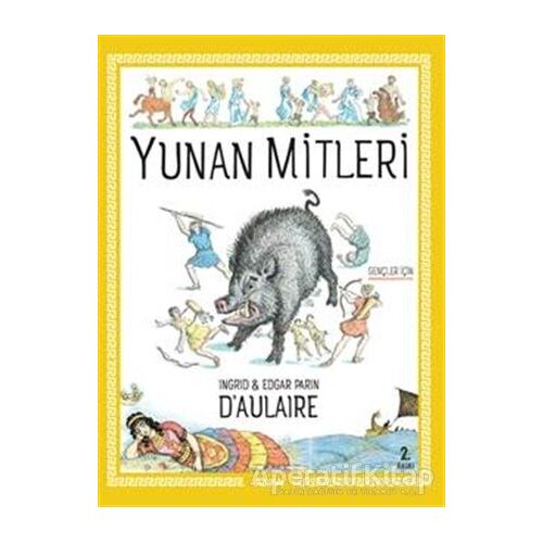 Yunan Mitleri - İngrid Daulaire - Alfa Yayınları