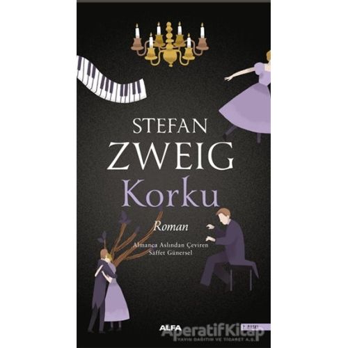 Korku - Stefan Zweig - Alfa Yayınları