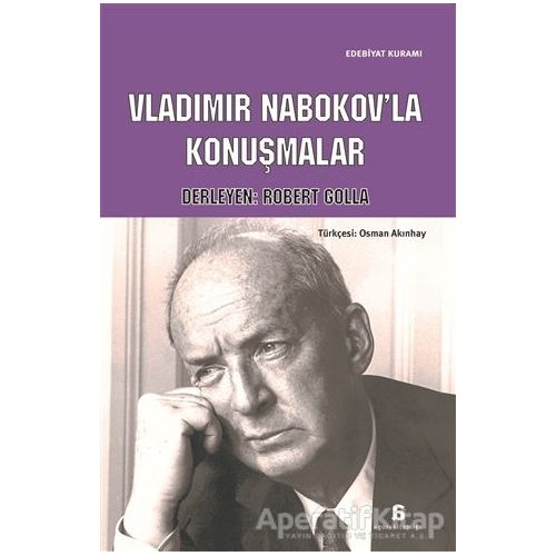 Vladimir Nabokov’la Konuşmalar - Robert Golla - Agora Kitaplığı