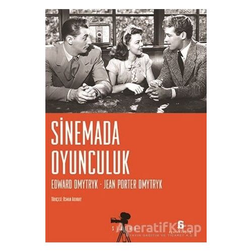 Sinemada Oyunculuk - Edward Dmytryk - Agora Kitaplığı