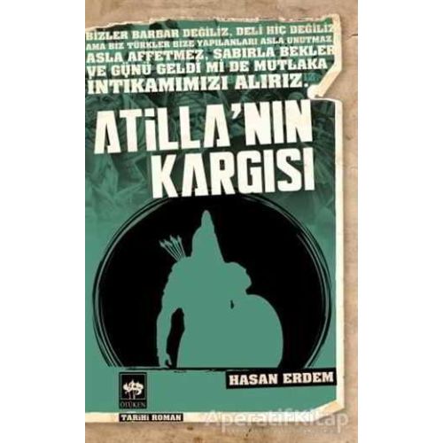 Atillanın Kargısı - Hasan Erdem - Ötüken Neşriyat