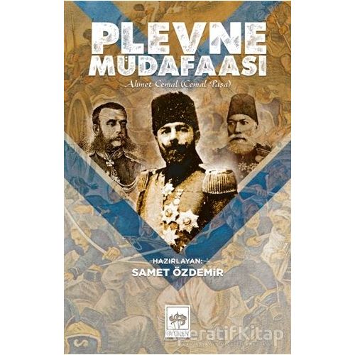 Plevne Müdafaası - Ahmet Cemal - Ötüken Neşriyat