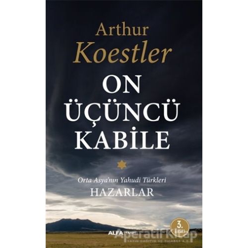 On Üçüncü Kabile - Arthur Koestler - Alfa Yayınları