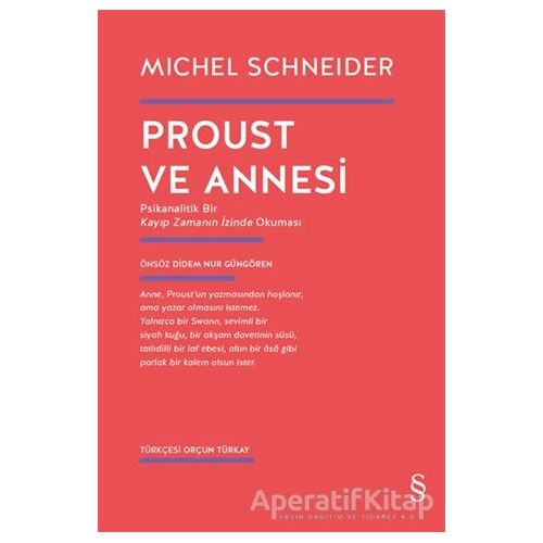 Proust ve Annesi - Michel Schneider - Everest Yayınları
