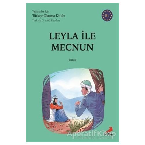 Leyla İle Mecnun - (B1 Turkish Graded Readers) - Fuzuli - Erdem Çocuk