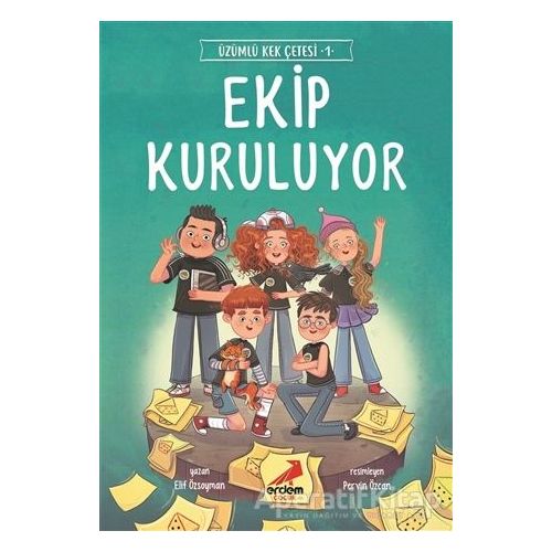 Ekip Kuruluyor - Üzümlü Kek Çetesi 1 - Elif Özsoyman - Erdem Çocuk