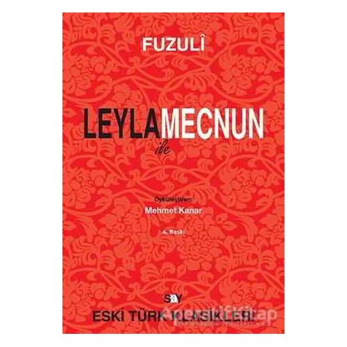 Leyla ile Mecnun - Fuzuli - Say Yayınları