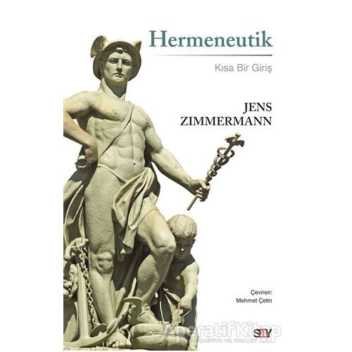 Hermeneutik - Jens Zimmermann - Say Yayınları