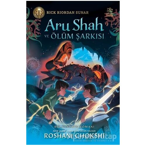 Aru Shah ve Ölüm Şarkısı - Roshani Chokshi - İthaki Çocuk Yayınları