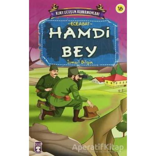 Hamdi Bey - İsmail Bilgin - Timaş Çocuk