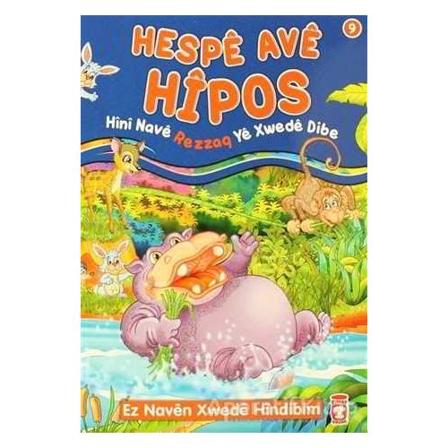 Hespe Ave Hipos - Hini Nave Rezzaq Ye Xwede Dibe - Nur Kutlu - Timaş Publishing