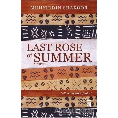 Last Rose Of Summer - Muhyiddin Shakoor - Timaş Publishing