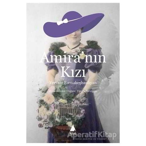 Amiranın Kızı - Yervant Sırmakeşhanlıyan - Aras Yayıncılık