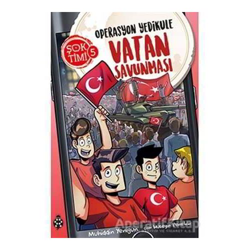 Operasyon Yedikule Vatan Savunması - Şok Timi 5 - Muhiddin Yenigün - Uğurböceği Yayınları