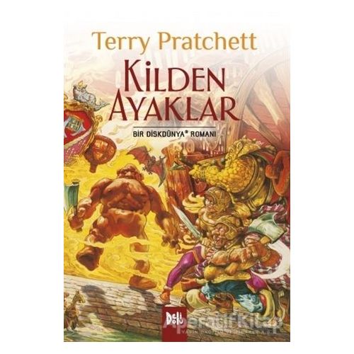 Disk Dünya 19: Kilden Ayaklar - Terry Pratchett - Delidolu