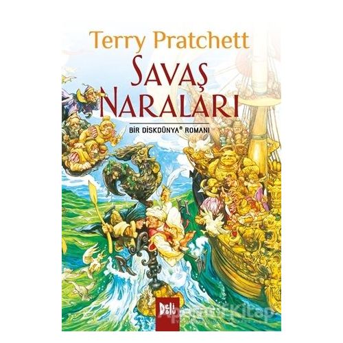 Disk Dünya 21: Savaş Naraları - Terry Pratchett - Delidolu